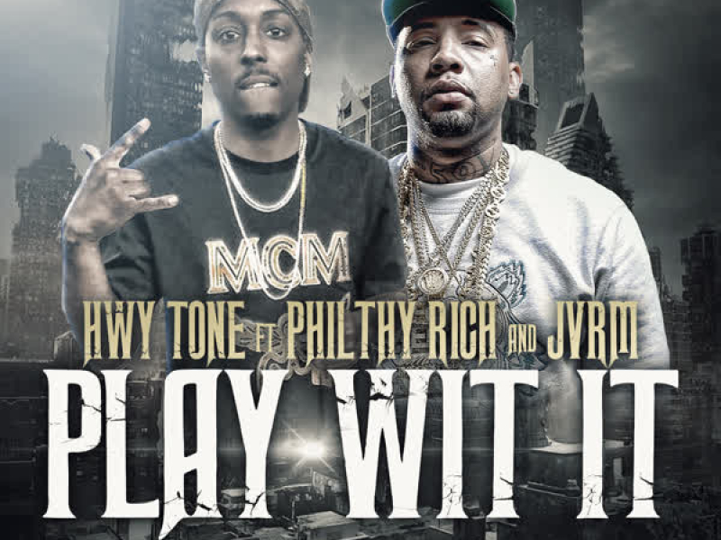 Play Wit It (Single)