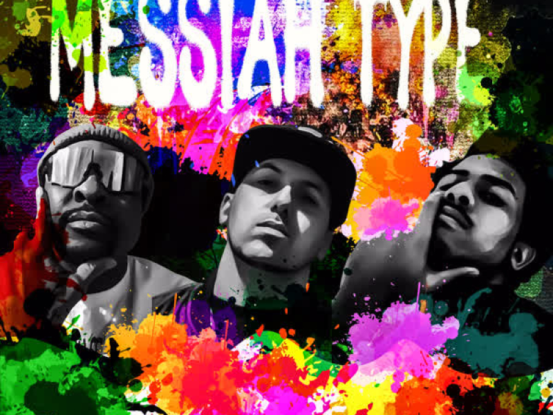 Messiah Type (feat. Blu & Termanology) (Single)