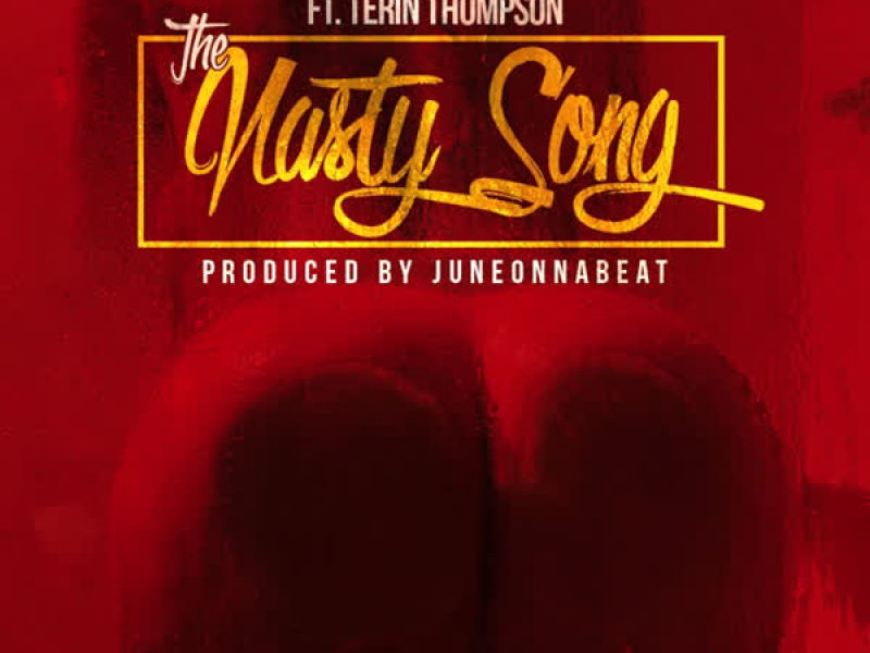 The Nasty Song (feat. Terin Thompson) (Single)