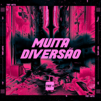 Muita Diversão (Single)