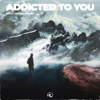 Addicted To You (Single)