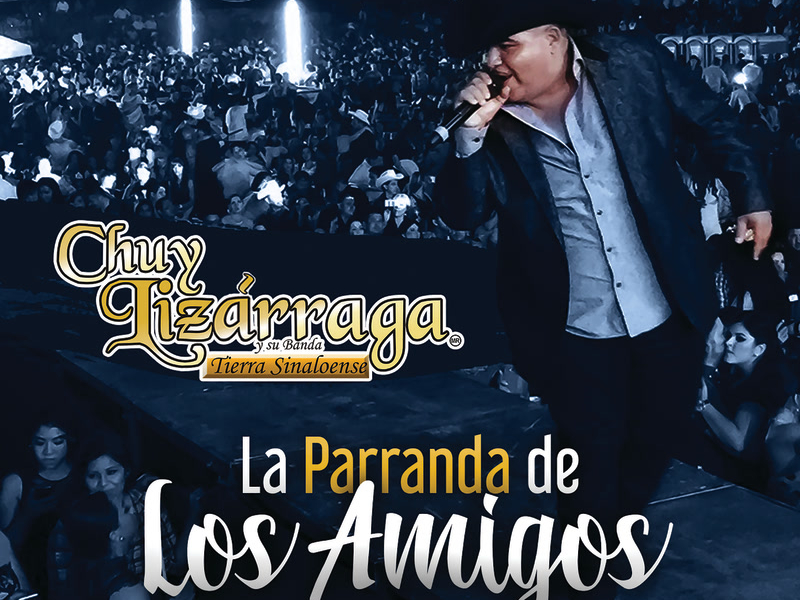 La Parranda De Los Amigos (Vol. 1 / En Vivo)