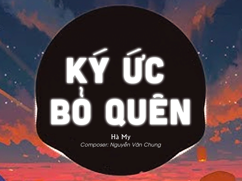Ký Ức Bỏ Quên (QUIEZ Remix) (Single)