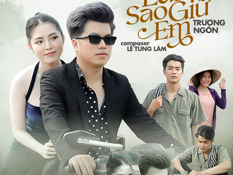 Làm Sao Giữ Em (Single)