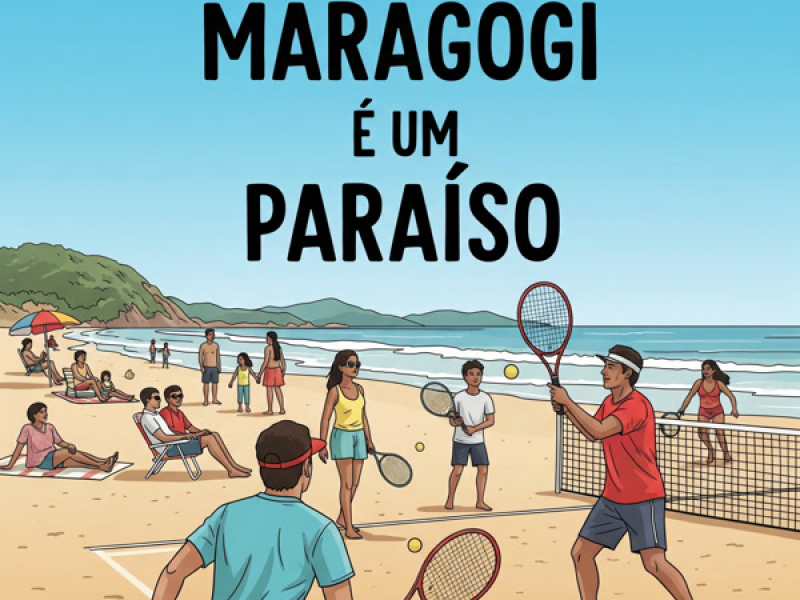 MARAGOGI É UM PARAISO (Single)