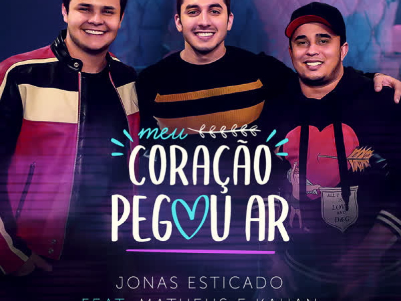 Meu Coração Pegou Ar (Single)