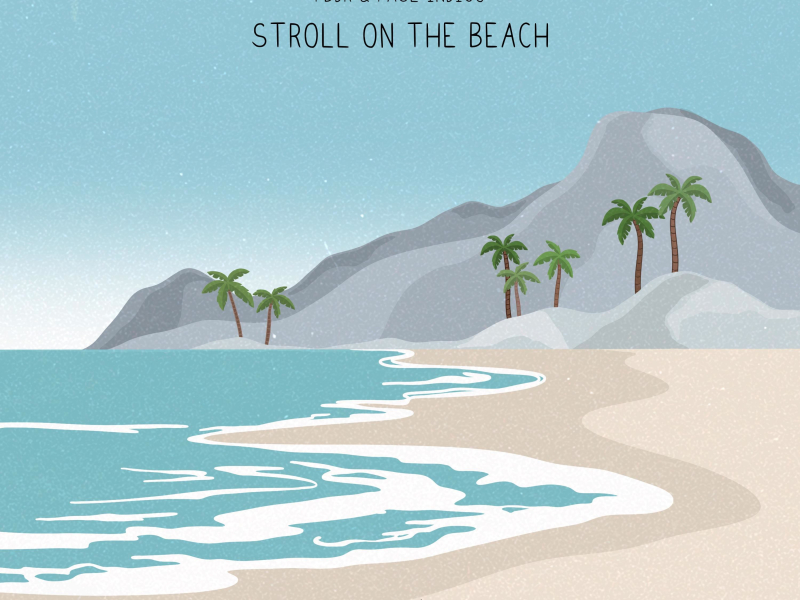 Stroll On The Beach (Single)