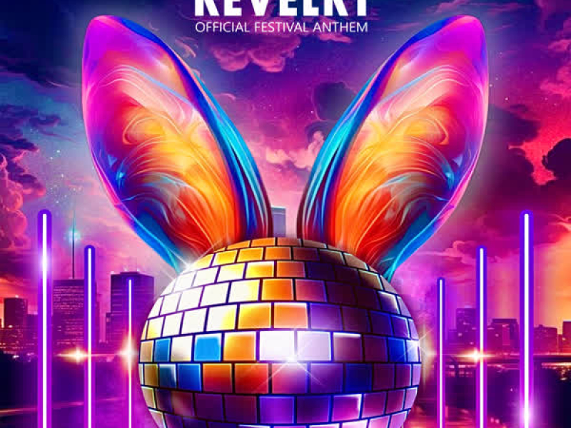 Revelry (Extended Club Mix) (Single)
