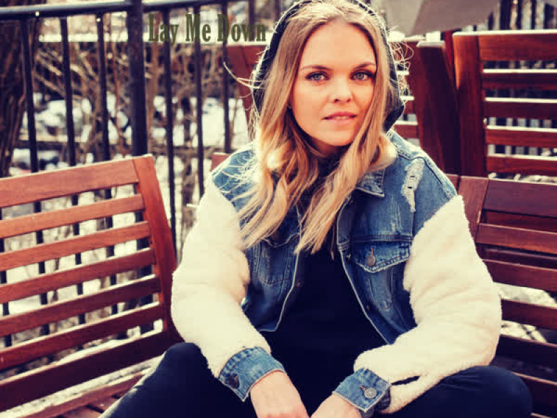 Lay Me Down (Single)