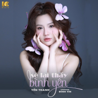 Sẽ Lại Thấy Bình Yên (Single)