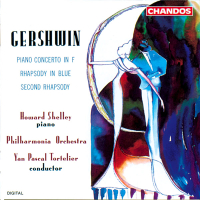 Gershwin: Rhapsody in Blue, Second Rhapsody & Piano Concerto in F Major