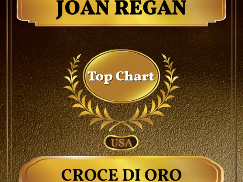 Croce Di Oro (Billboard Hot 100 - No 55) (Single)