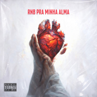RNB PRA MINHA ALMA (EP)