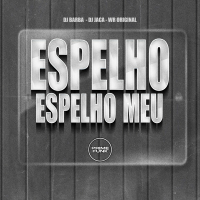 Espelho Espelho Meu (Single)