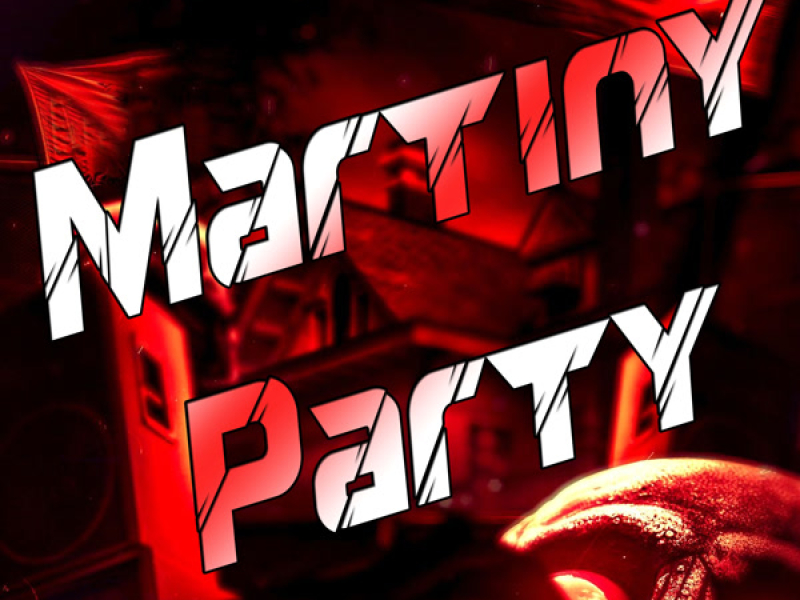 Martiny Party (Single)