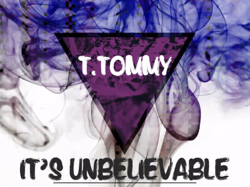 It's Unbelievable (Single)