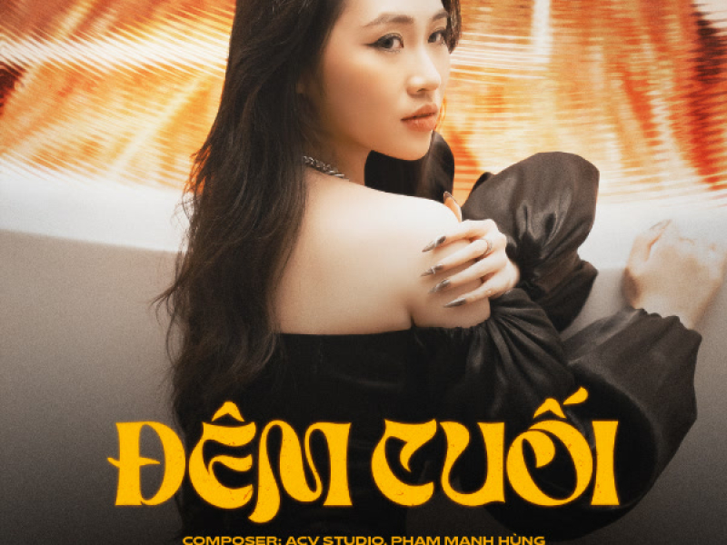 Đêm Cuối (Single)