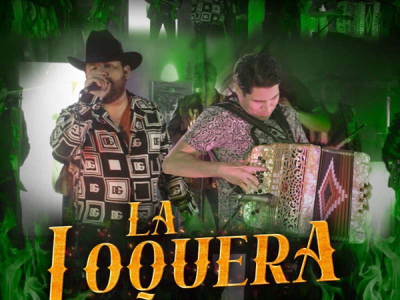 La Loquera (En Vivo) (Single)