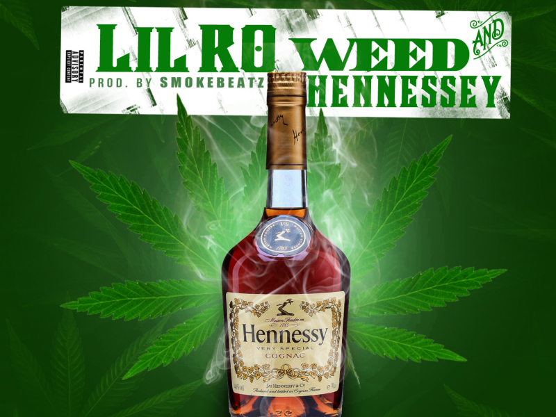 Weed and Hennessey