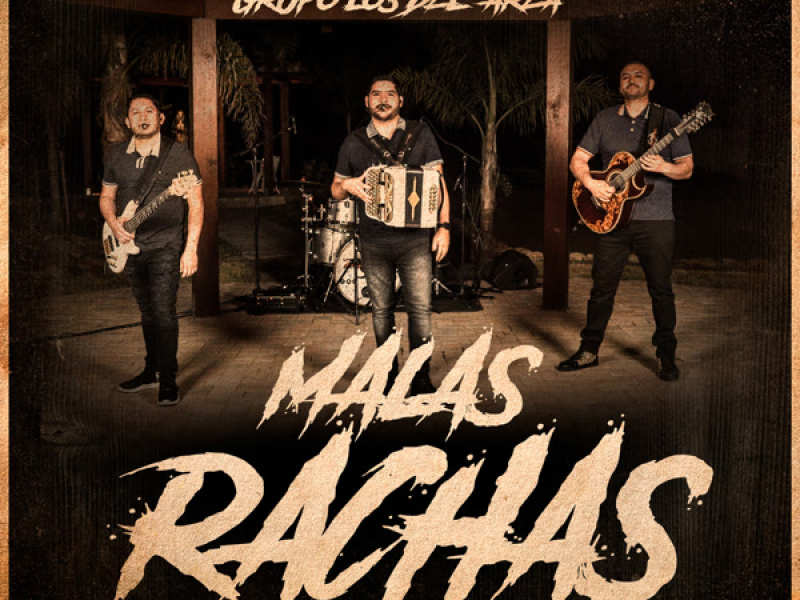 Malas Rachas [En Vivo] (Single)