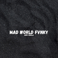 Mad World Fvnky (Single)