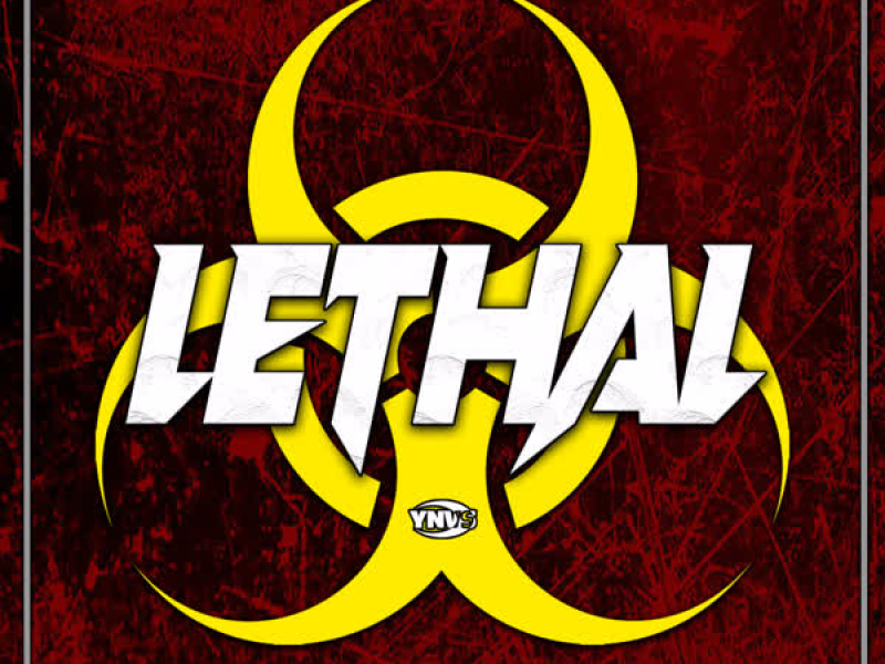 Lethal (feat. Ronye) (Single)