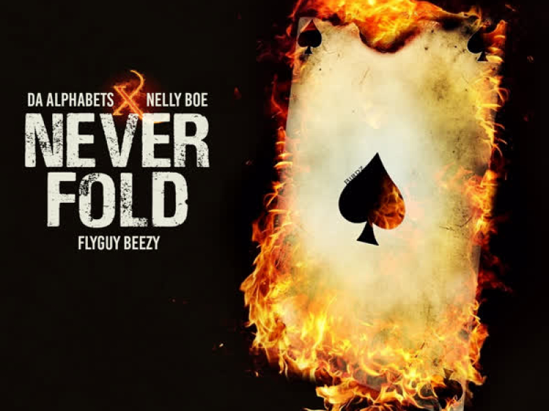 Never Fold (Single)