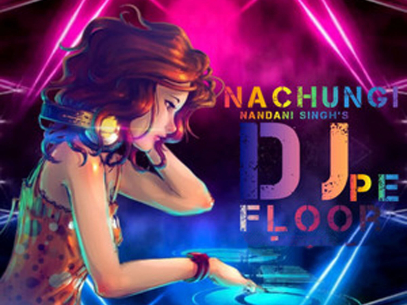 Nachungi Dj Floor Pe (Single)