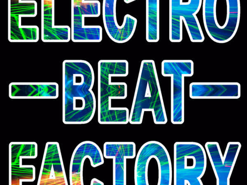 Electro Beat Factory