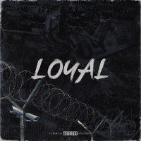 LOYAL (Single)