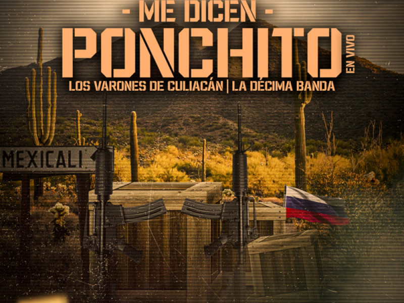 Me Dicen Ponchito (Single)