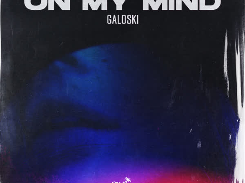 On My Mind (Single)