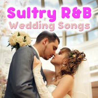 Sultry R&B Wedding Songs