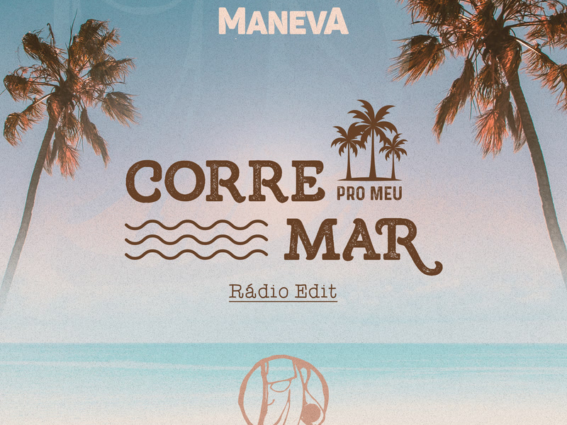 Corre Pro Meu Mar (Radio Edit) (Single)