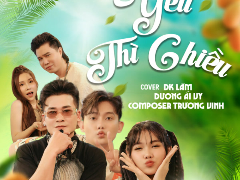 Yêu Thì Chiều (Cover) (Single)