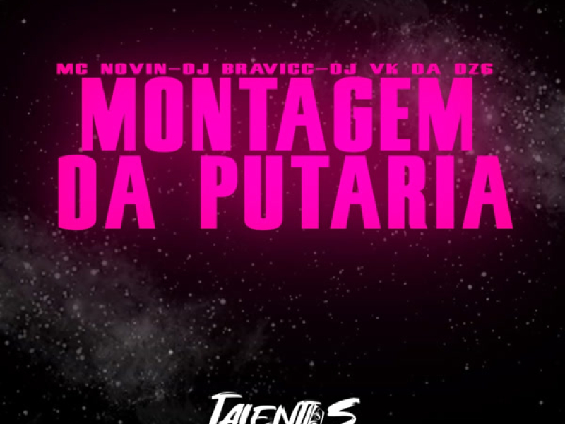 Montagem da Putaria (Single)