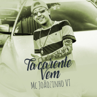 Ta Carente Vem (Single)