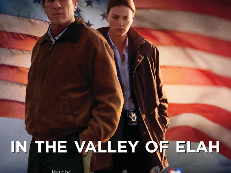 In The Valley Of Elah (Original Motion Picture Soundtrack)