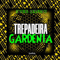 TREPADEIRA GARDENIA (Single)