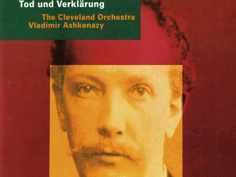Richard Strauss: Also sprach Zarathustra; Tod und Verklärung