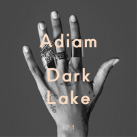 Dark Lake (EP 1) (Single)