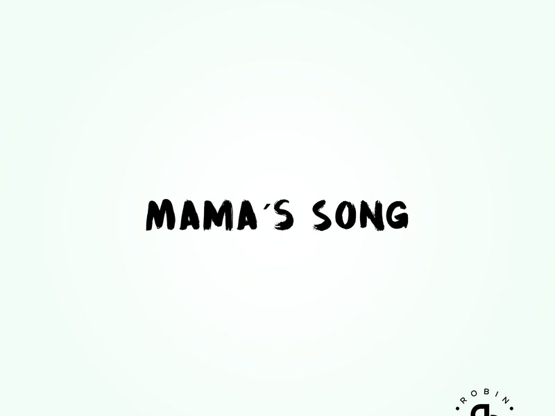 Mama's Song (Single)