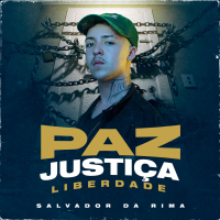 Paz, Justiça E Liberdade (Single)