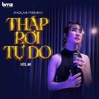 Tháp Rơi Tự Do (Holmi Remix) (Single)