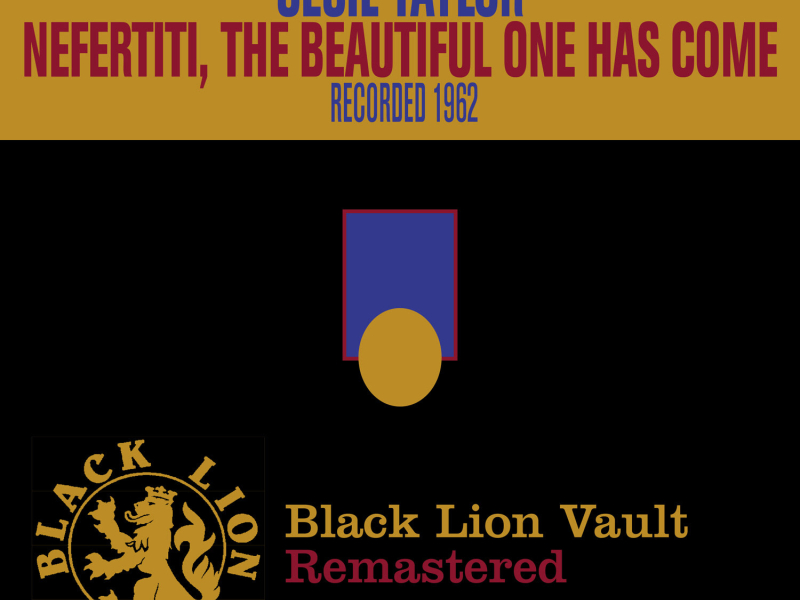 Nefertiti, the Beautiful One Has Come