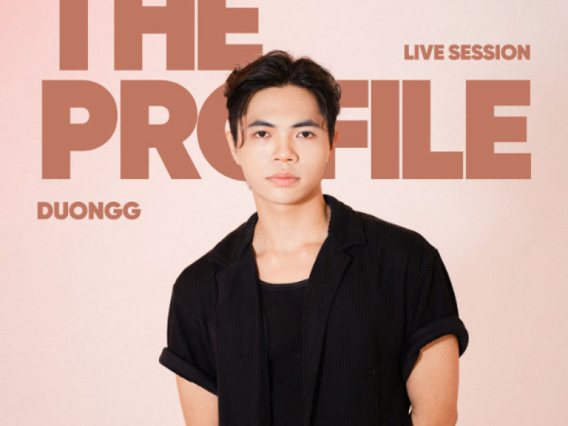 Duongg (The PROfile Live Session) (EP)