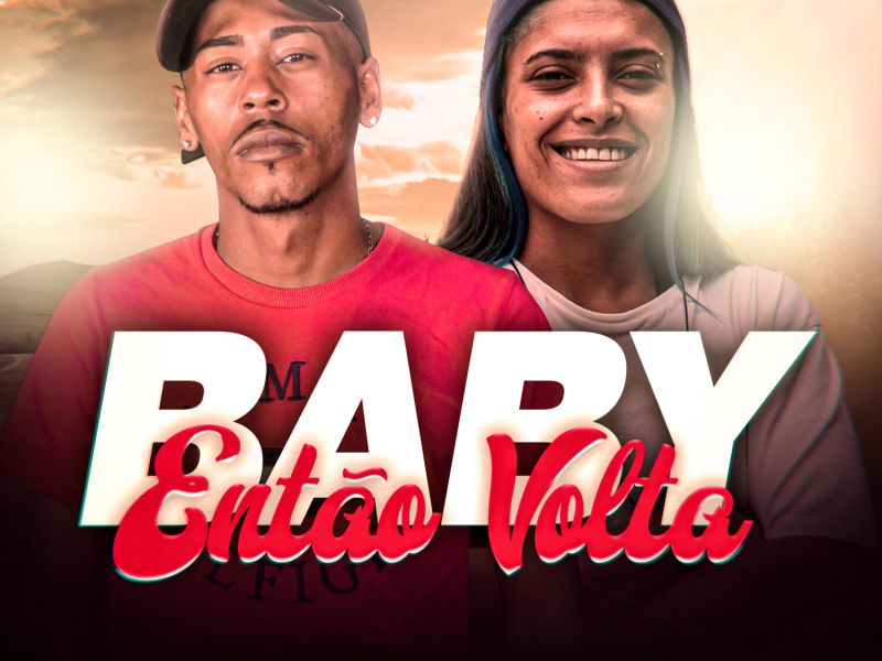 Baby Então Volta (Single)