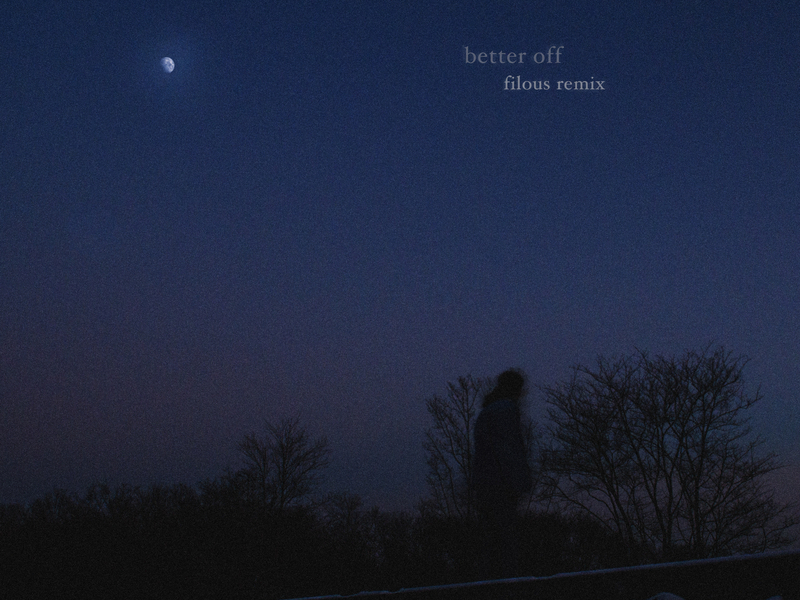 better off (filous Remix) (Single)