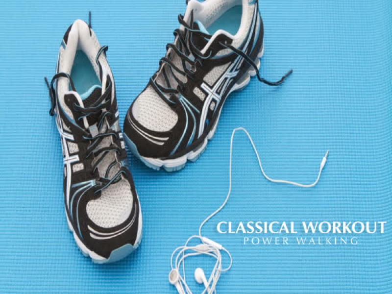 Classical Workout - Power Walking