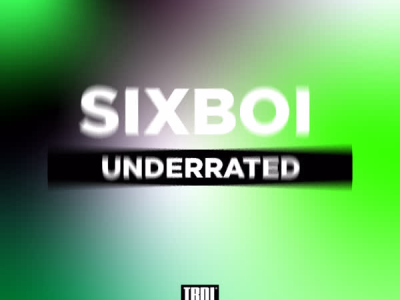 UNDERRATED (Single)